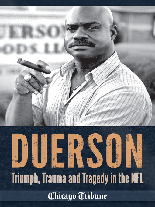 Title details for Duerson by Chicago Tribune Staff - Available